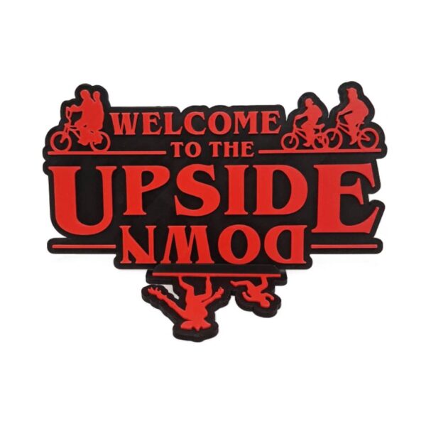 3D Printed Stranger Things Welcome Tο The Upside Down 18x11cm